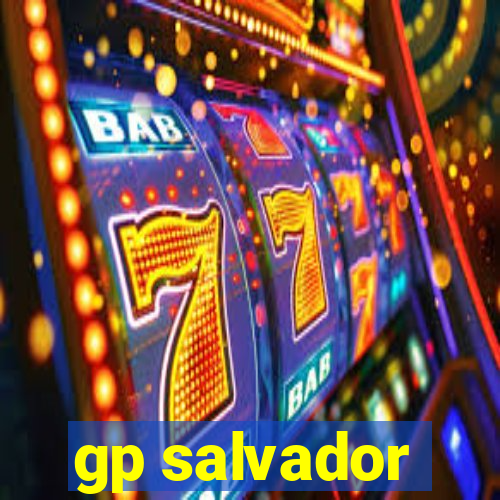 gp salvador